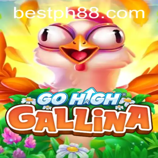 Discover the Exciting World of GoHighGallina - Strategy, Fun, and Bestph